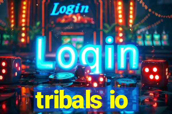 tribals io